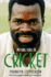 My Song Shall Be Cricket: the Autobiography of Franklyn Stephenson