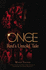 Once Upon a Time Red's Untold Tale