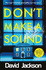 Dont Make a Sound: the Darkest, Most Gripping Thriller You Will Read This Year (Ds Nathan Cody 3)