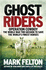Ghost Riders-Export Edition: Operation Cowboy, the World War Two Mission to Save the WorldS Finest Horses