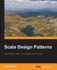 Scala Design Patterns, Second Edition