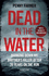 Dead in the Water