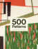 500 Patterns