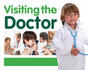 Visiting the Doctor (First Experiences)