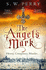 The Angels Mark: a Gripping Tale of Espionage and Murder in Elizabethan London