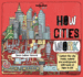 How Cities Work (Lonely Planet Kids)
