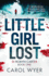Little Girl Lost a Gripping Thriller That Will Have You Hooked 1 Di Robin Carter