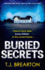 Buried Secrets: a Gripping Thriller You Won't Be Able to Put Down
