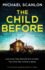 The Child Before: an Absolutely Gripping Detective Thriller