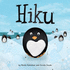 Hiku (Picture Storybooks)