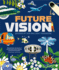 Future Vision: Stories of Our Brilliant Tomorrow