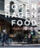 Copenhagen Food: Stories, Tradition and Recipes