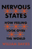 Nervous States: How Feeling Took Over the World