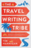 The Travel Writing Tribe Journeys in Search of a Genre