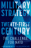 Military Strategy in the 21st Century: the Challenge for Nato