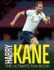 Harry Kane: the Ultimate Fan Book (the Ultimate Football Fan Book)