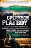 Operation Playboy: Playboy Surfers Turned International Drug Lords-the Explosive True Story