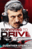 Surviving to Drive: an Exhilarating Account of a Year Inside Formula 1, From the Breakout Star of Netflixs Drive to Survive