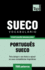 Vocabulrio Portugus Brasileiro-Sueco-7000 Palavras (Brazilian Portuguese Collection) (Portuguese Edition)