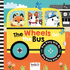 The Wheels on the Bus: Sing Along With Me (Sing Along With Me Sound)