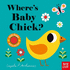 Where's Baby Chick? (Felt Flaps)