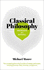 Knowledge in a Nutshell: Classical Philosophy: the Complete Guide to the Founders of Western Philosophy, Including Socrates, Plato, Aristotle, and Epicurus