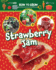 How to Grow Strawberry Jam Format: Paperback