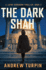 The Dark Shah: A Jayne Robinson Thriller