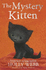 The Mystery Kitten: 44 (Holly Webb Animal Stories (44))