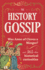 The History Gossip