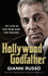 Hollywood Godfather: the Most Authentic Mafia Book Youll Ever Read