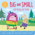 Big and Small With Bumpy and Friends