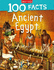 100 Facts Ancient Egypt: Bursting With Detailed Images, Activities and Exactly 100 Amazing Facts