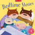 Bedtime Stories-4 Classic Fairy Tales Including Goldilocks and the Three Bears, Little Red Riding Hood, Puss in Boots and the Three Little Pigs