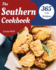 The Southern Cookbook 365: Take a Tasty Tour of Southern with 365 Best Southern Recipes! [book 1]