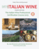 Into Italian Wine, Fourth Edition: the Italian Wine Professional Certification Course 2019