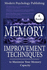 Memory: Improvement Techniques to Maximize Your Memory Capacity