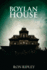 Boylan House: Supernatural Horror with Scary Ghosts & Haunted Houses