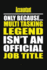 Accountant Only Because Multi Tasking Legend Isn't an Official Job Title