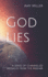 God Lies: a Series of Channelled Messages From the Anshar