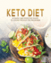 Keto Diet: a Simple and Effective Guide to Losing Weight for Beginners