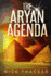 The Aryan Agenda (Harvey Bennett Thrillers)