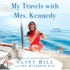 Travels With Mrs. Kennedy