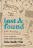 Lost & Found: Nine Life-Changing Lessons About Stuff From Someone Who Lost Everything