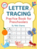 Letter Tracing Practice Book for Preschoolers: Alphabet Writing Book for Kids (Ages 3-5)