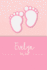 Evelyn-Baby Book: Personalized Baby Book for Evelyn, Perfect Journal for Parents and Child