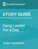 Study Guide: Gang Leader for a Day By Sudhir Venkatesh (Supersummary)