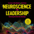 Neuroscience for Leadership: Harnessing the Brain Gain Advantage (the Neuroscience of Business Series)