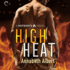 High Heat (the Hotshots Series) (Hotshots Series, 2)