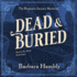 Dead and Buried (Benjamin January Mysteries, 9)